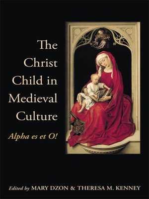 cover image of The Christ Child in Medieval Culture
